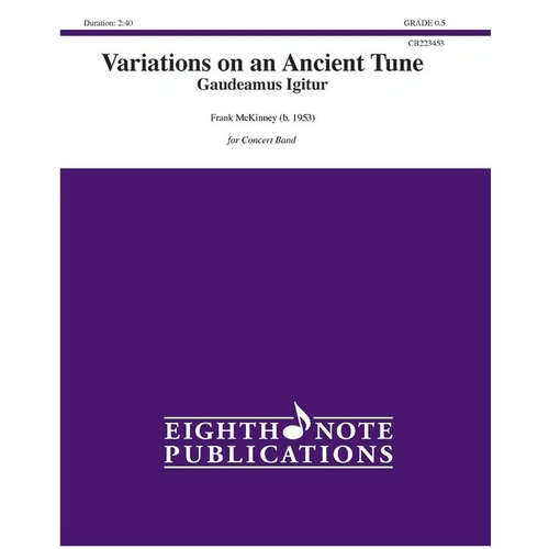 Variations on an Ancient Tune CB0.5 SC/PTS by Frank McKinney for Concert Band - Score and Parts