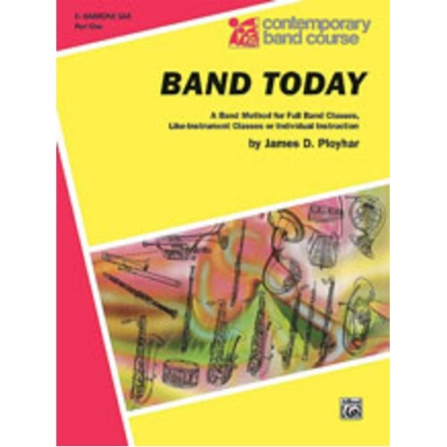 Band Today Tenor Saxophone B Flat Pt 1 Book