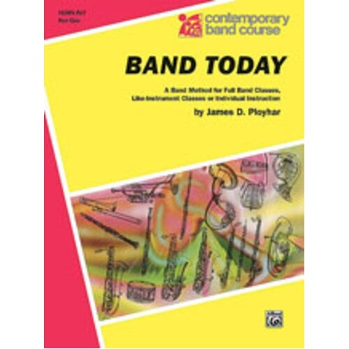 Band Today French Horn Pt 1 Book