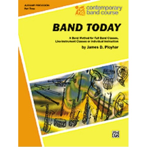 Band Today Aux Percussion Pt 3 Book