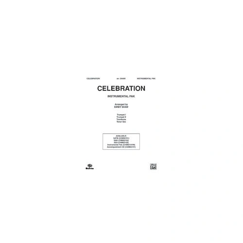Celebration Instrumental Parts by Claydes Smith et al., Arranged by Kirby Shaw, Alfred Music, 16 Pages, Choral, Pop Choral Series