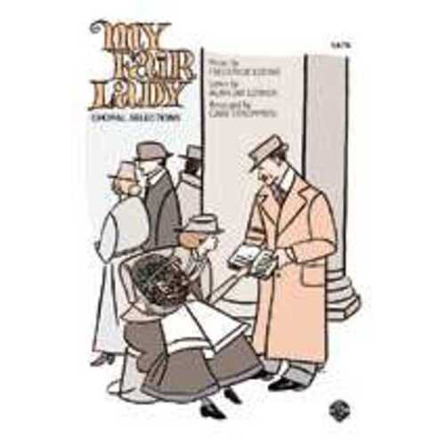 My Fair Lady Selections SATB Arr Strommen