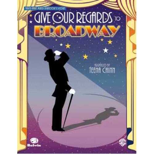 Give Our Regards To Broadway 3 Pt Director Score