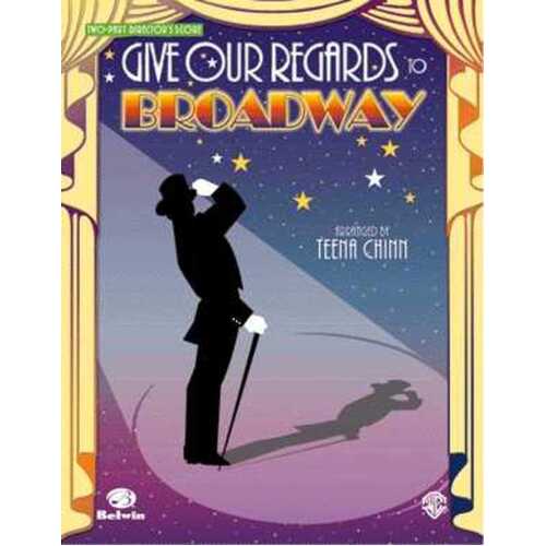 Give Our Regards To Broadway 2 Pt Director