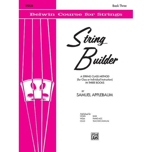 String Builder Book 3 for Violin by Samuel Applebaum, Alfred Music, 32 pages, Belwin Course for Strings
