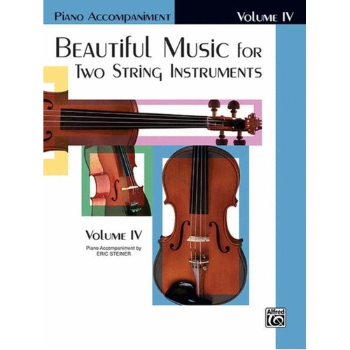 Beautiful Music for Two String Instruments Vol 4 Piano Accompaniment