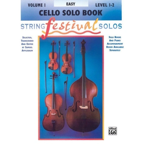 String Festival Solos Volume 1 for Cello by Samuel Applebaum - 16 Pages