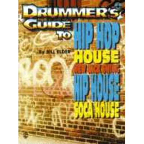 Drummers Guide To Hip Hop House Book/CD Book