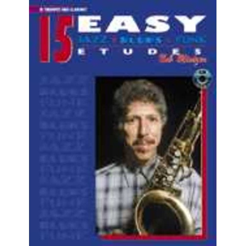 15 Easy Jazz Blues & Funk Etudes for Trumpet/Clarinet by Bob Mintzer, 36 Pages, Includes CD