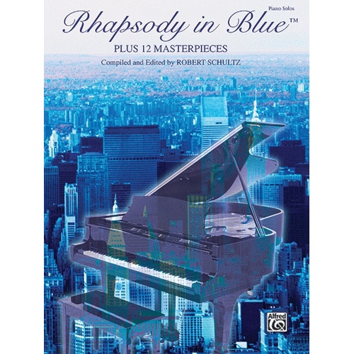 Rhapsody In Blue Plus 12 Masterpieces