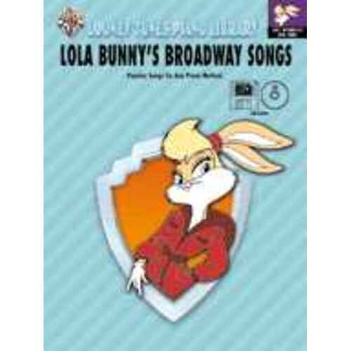 Lola Bunnys Broadway Songs Book/CD