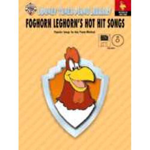 Foghorn Leghorns Hot Hit Songs Lvl 4 Book/CD/Midi