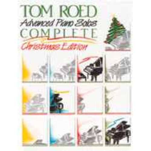 Tom Roed Advanced Piano Solos Comp Christmas Edit Book
