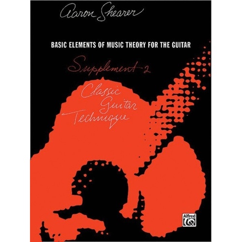 Shearer - Classic Guitar Technique Supplement 2 by Aaron Shearer, 48 Pages, Alfred Music