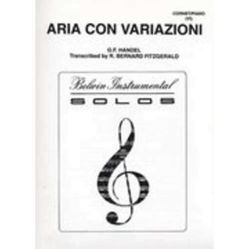 Handel - Aria Con Variazioni for Trumpet or Cornet/Piano, Alfred Music, 16 Pages