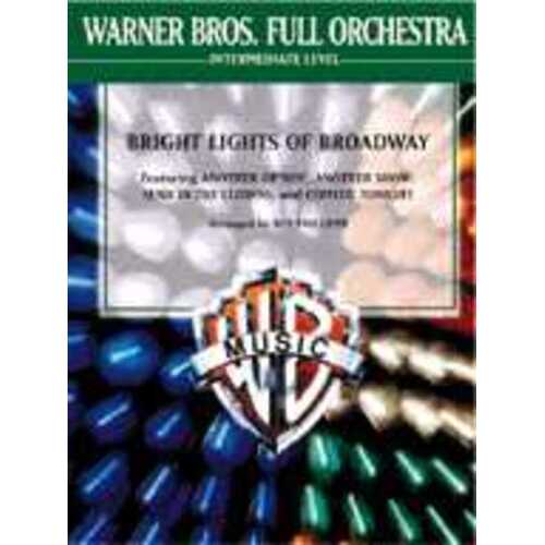 Bright Lights Of Broadway