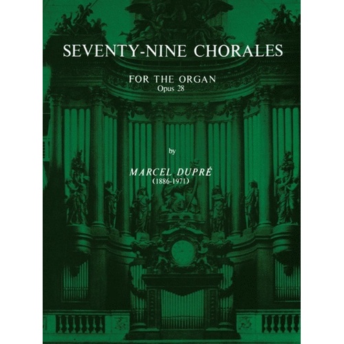 Chorales 79 Op 28 by Marcel Dupre for Piano, 120 Pages, Belwin Edition