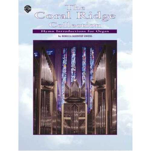 Coral Ridge Collection Hymn Introductions