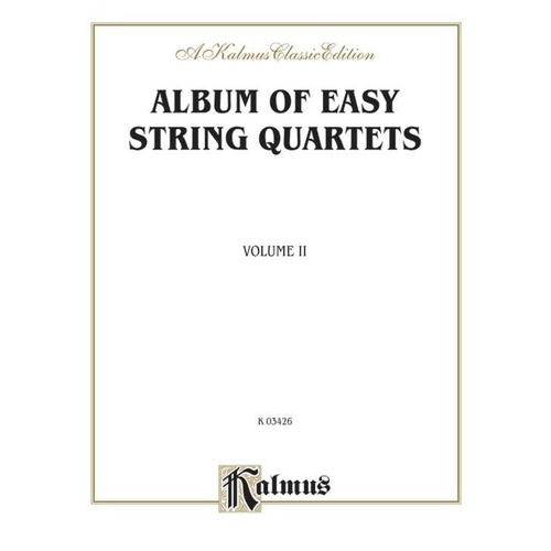 Album of Easy String Quartets Vol 2 - Kalmus Edition for Cello and Viola, 72 Pages, Includes Works by Bach, Haydn, Mozart, Mendelssohn, Schumann, Schu