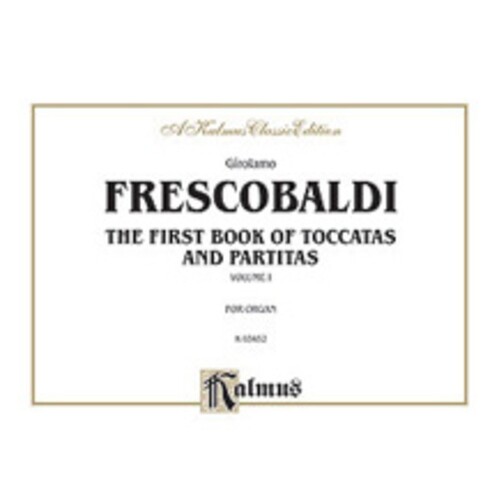 First Book Of Toccatas And Partitas Book 1