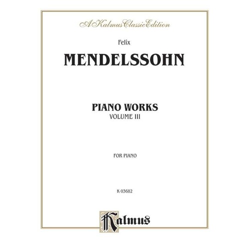 Complete Works for Piano Book 3 Kalmus Edition 104 Pages