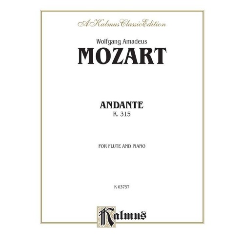 Mozart Andante in C Major K. 315 for Flute and Piano, Kalmus Edition, 12 Pages