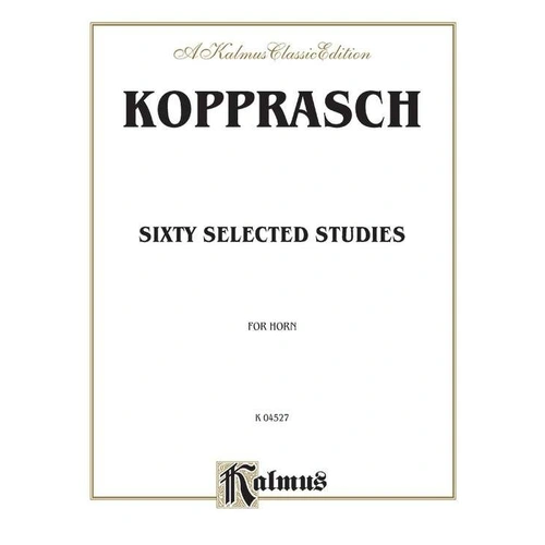 Kopprasch - 60 Selected Studies for French Horn, Kalmus Edition, 48 Pages