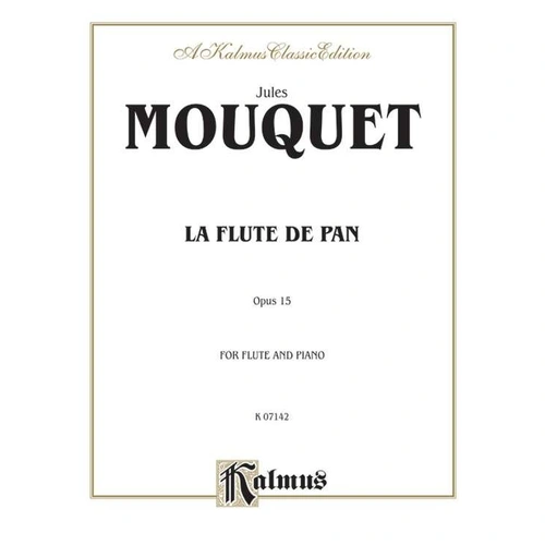 Mouquet - Sonata Op 15 for Flute and Piano, La Flute de Pan, Kalmus Edition, 36 Pages