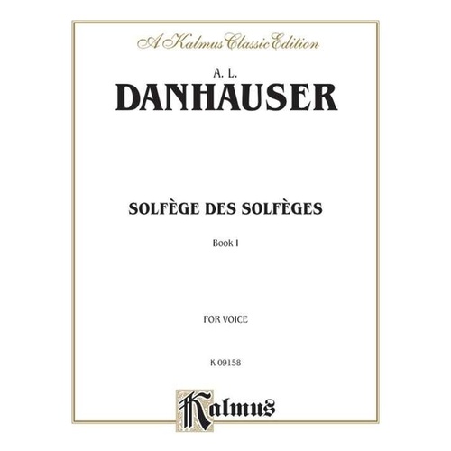 Solfege Des Solfeges Book 1 by Kalmus - 68 Pages - Piano Edition