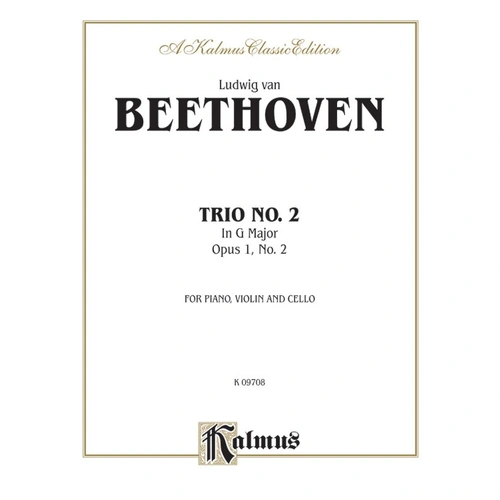 Beethoven - Piano Trio No. 2 in G Major Op. 1 for Violin, Cello, and Piano, 76 Pages, Kalmus Edition
