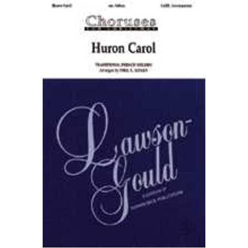Huron Carol SATB Arr Aitken