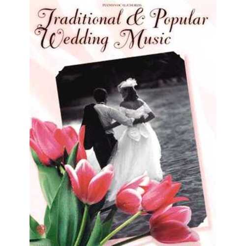 Traditional And Popular Wedding Music PVG Book