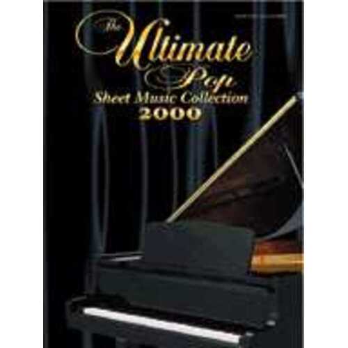 Ultimate Pop Sheet Music Collection PVG Book