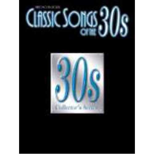 Classic Songs Of The 30S