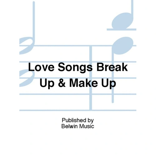 Hits With A Hook: Love Songs for Breakups and Makeups