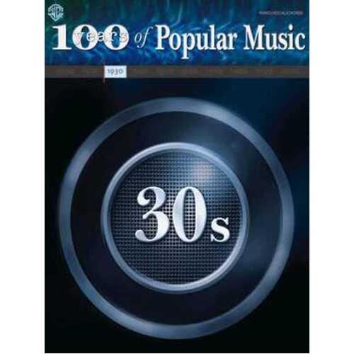 Years Of Popular Music 100 1930S