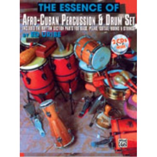 Essence Of Afro Cuban Percussion And Drum Set Book