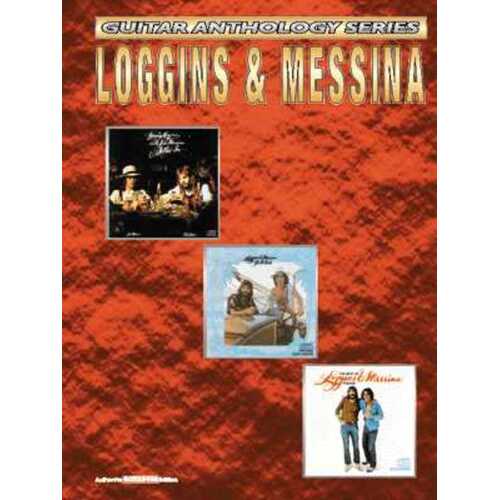 Guitar Anthology Series Loggins And Messina TAB Book