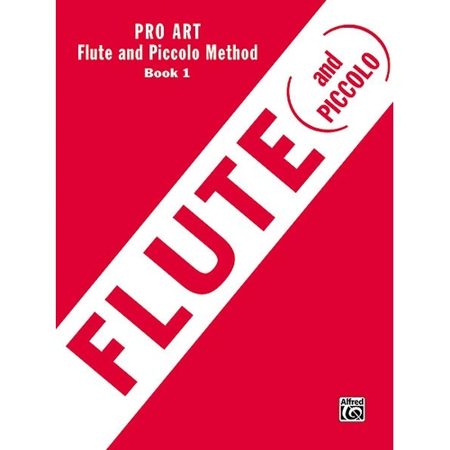 Pro Art Method Book 1 for Flute and Piccolo by Alfred Music, 48 Pages