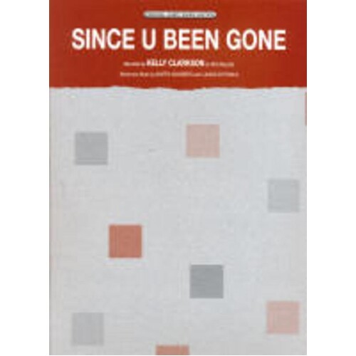 Since U Been Gone Single Sheet