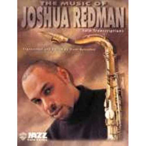 Music Of Joshua Redman Solo Transcriptions
