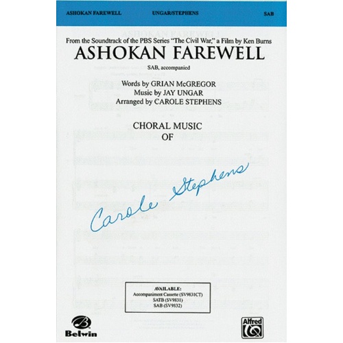 Ashokan Farewell SAB Arranged by Carole Stephens for Choral Use