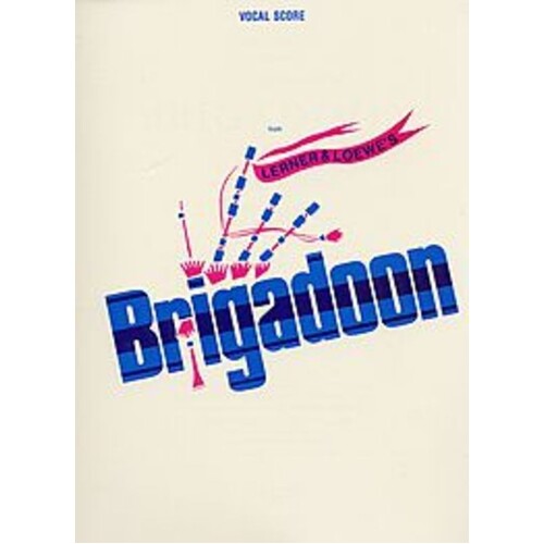 Brigadoon Vs
