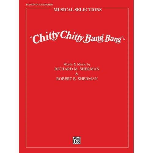 Chitty Chitty Bang Bang Movie Vocal Selections - Guitar & Piano Songbook