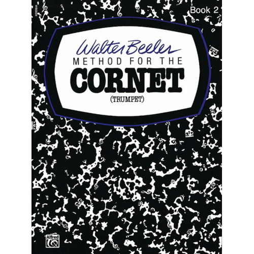 Walter Beeler Method Cornet / Trumpet Book 2