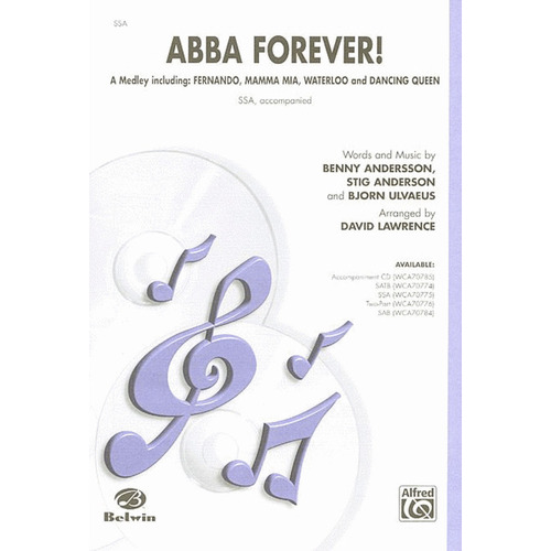 Abba Forever Medley SSA Arr Lawrence