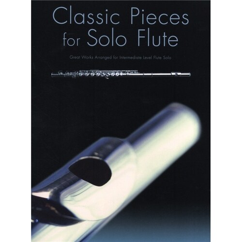 Classic Pieces For Solo Flute (Softcover Book)