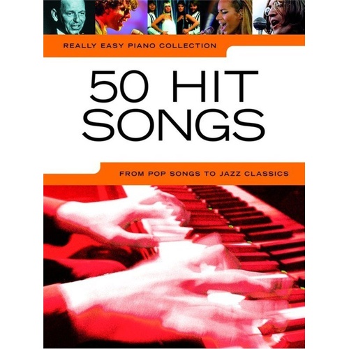 Really Easy Piano 50 Hit Songs - Easy Piano Arrangements