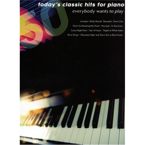 Todays Classic Hits For Piano E/Body Wants To Play (Softcover Book)