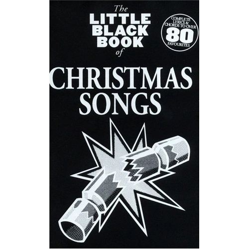 Little Black Book of Christmas Songs - Guitar Songbook with 84 Festive Tunes, Lyrics & Chords, Pocket-Sized, Great for Singalongs